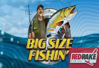 Big Size Fishin'
